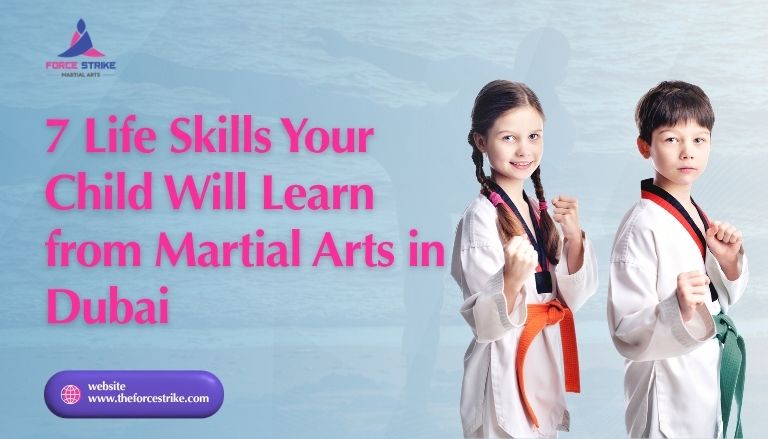 7 Life Skills Your Child Will Learn from Martial Arts in Dubai